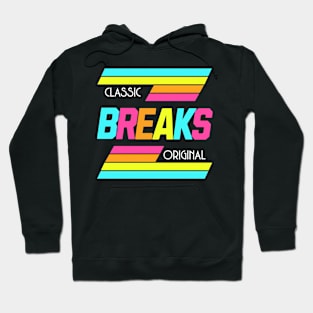 BREAKBEAT  - Classic Original Breaks ( Hoodie